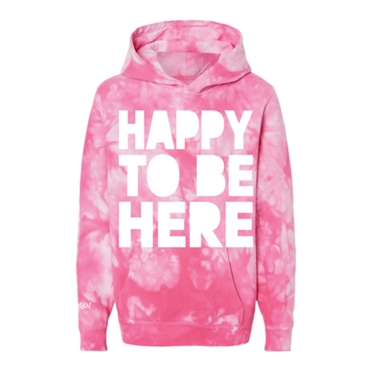 A pink tie dye pullover hoodie with happy to be here on the front, from Mod Sun.